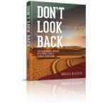 Don't Look Back: The harrowing account of a young family„¢s escape from Iran